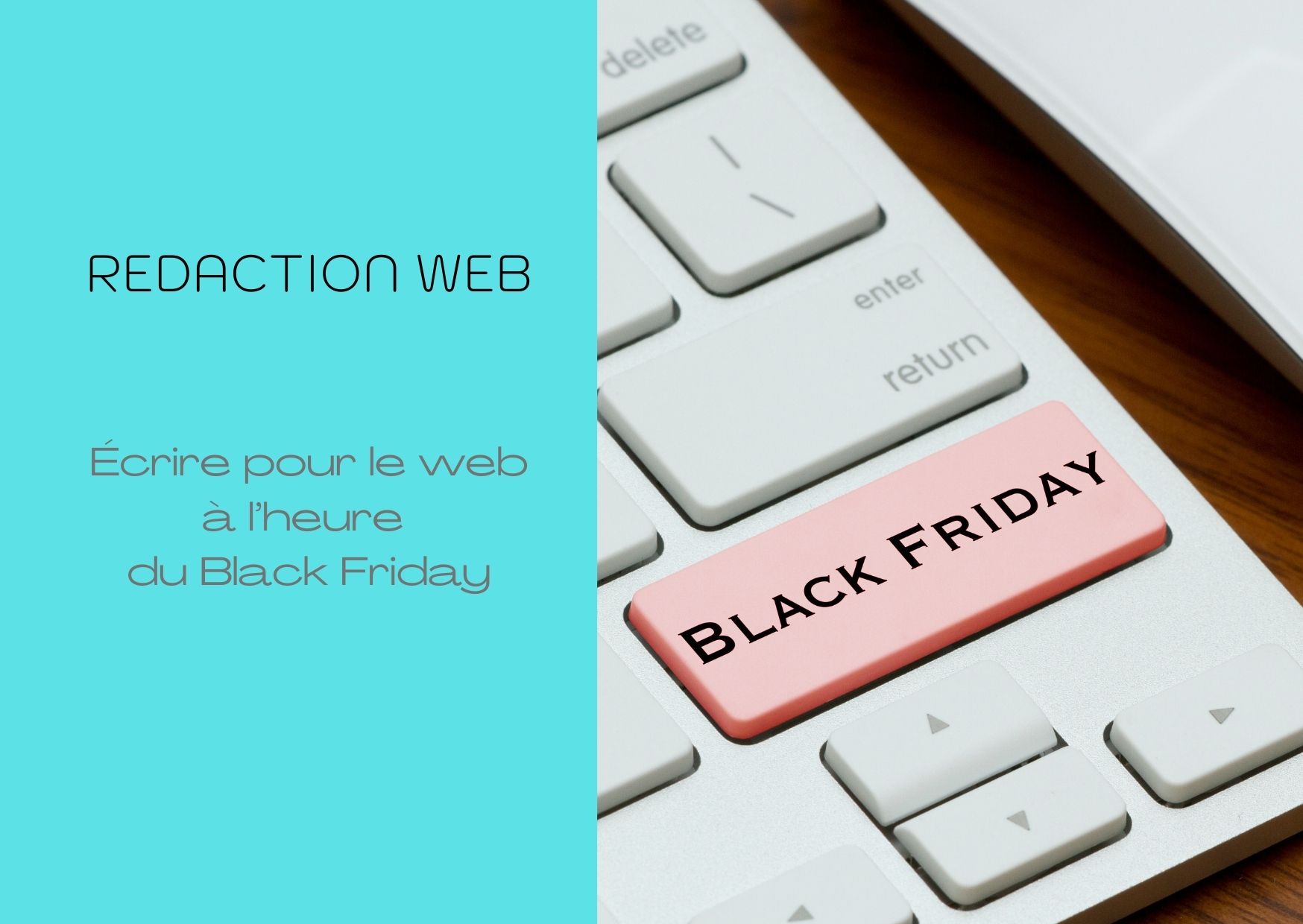 redaction-web-et-black-friday