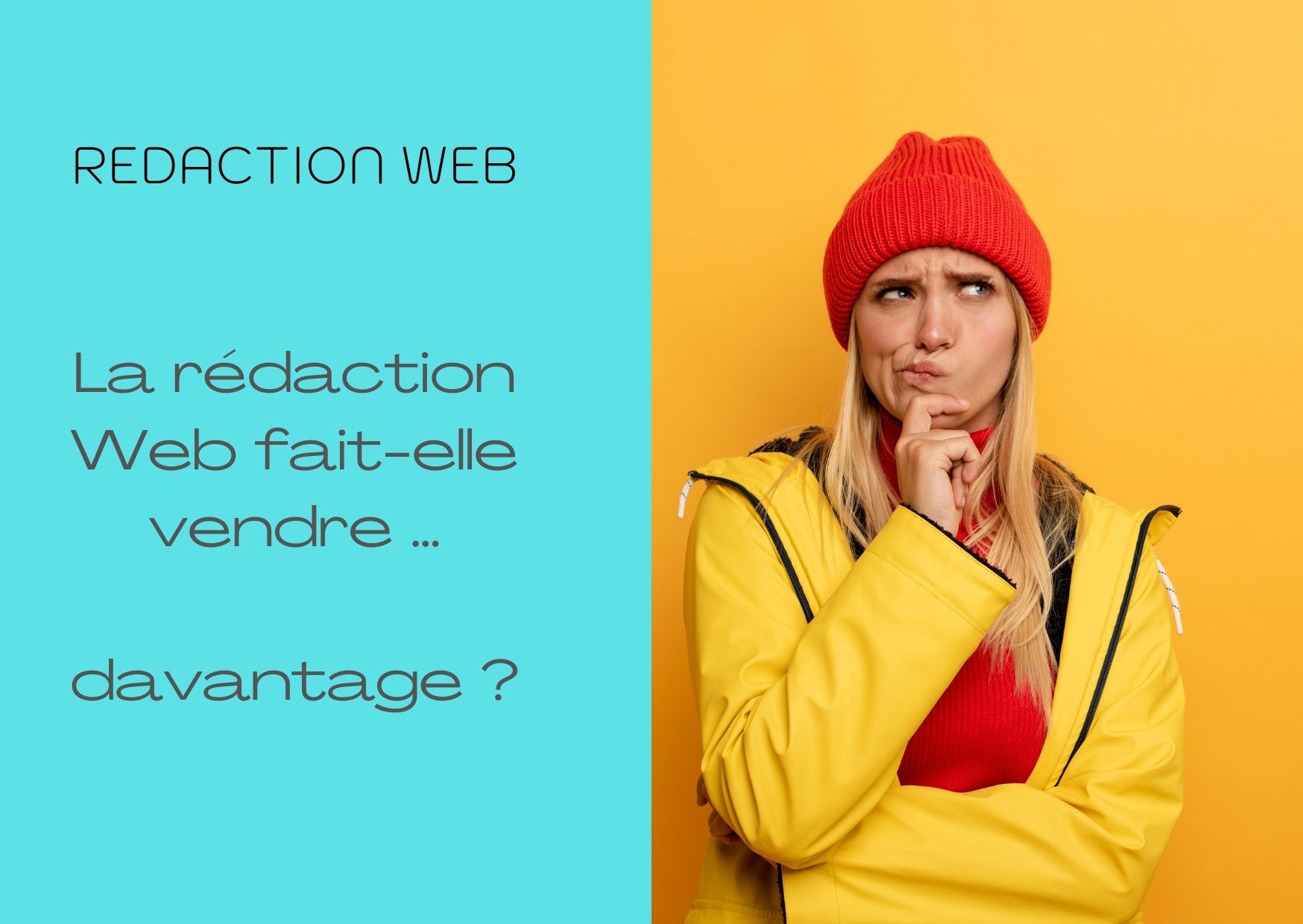 la-redaction-web-fait-elle-vendre?