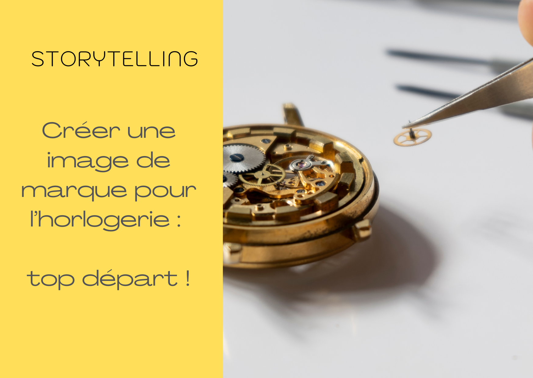 le-storytelling-pour-renforcer-une-image-de-marque-horlogerie-