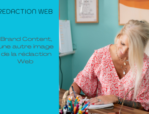 Brand Content, une nouvelle ère pour la rédaction Web ?